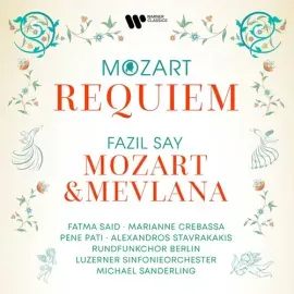 Виниловая пластинка Fazil Say - Mozart: Requiem - Say: Mozart & Mevlana [New Vinyl LP]