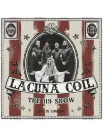LACUNA COIL - The 119 Show - Live In London (2CD+DVD)
