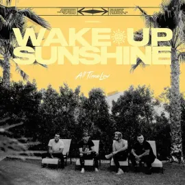 Виниловая пластинка All Time Low - Wake Up, Sunshine [New Vinyl LP]