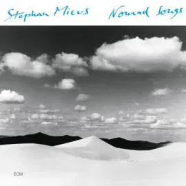 STEPHAN MICUS - Nomad Songs (CD)