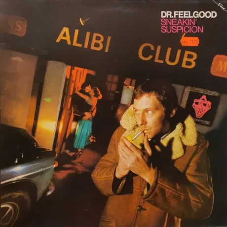 DR FEELGOOD - Sneakin' Suspicion (LP , Used)