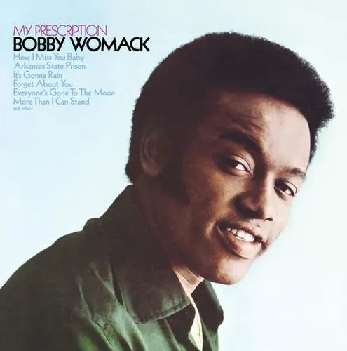 Виниловая пластинка Bobby Womack – My Prescription (Релиз 2016)