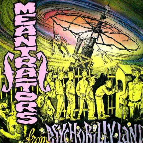 THE MEANTRAITORS - From Psychobilly Land (CD)