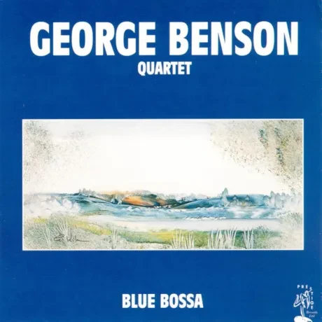 THE GEORGE BENSON QUARTET - Blue Bossa (CD)