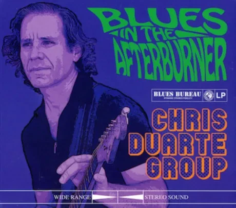 CHRIS DUARTE - Blues In The Afterburner (CD)