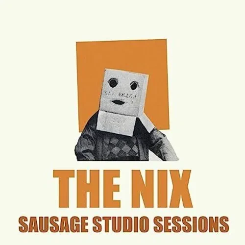 Виниловая пластинка Nix - Sausage Studio Sessions [New Vinyl LP] UK - Import