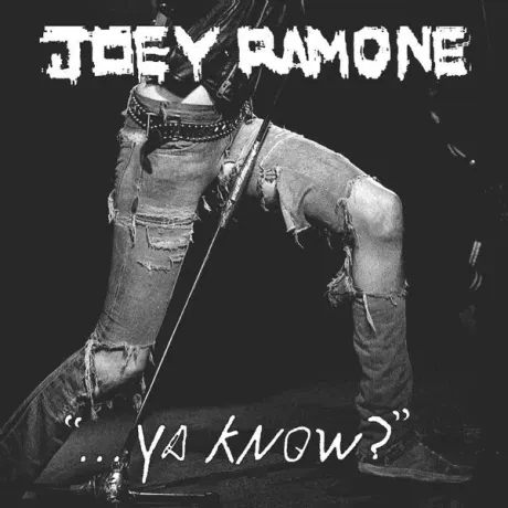 JOEY RAMONE - ...Ya Know? (CD)