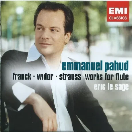 EMMANUEL PAHUD - Franck, Widor, Strauss: Works For Flute (CD)