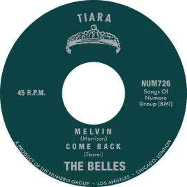 Виниловая пластинка The Belles - Melvin B/w Come Back [New 7" Vinyl]