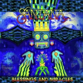 Виниловая пластинка Santana – Blessings And Miracles Релиз 2022 Sealed