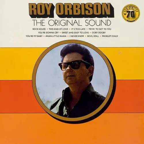 Виниловая пластинка Roy Orbison - The Original Sound (70th Anniversary) [New Vinyl LP]