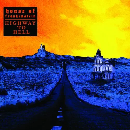 Виниловая пластинка House of Frankenstein – Highway to Hell (Релиз 2020)