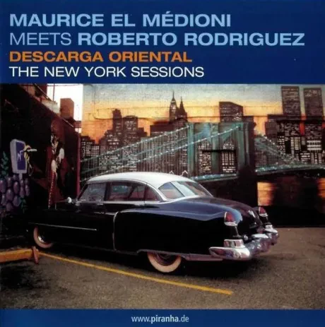 MAURICE EL MEDIONI / ROBERTO RODRIGUEZ - Descarga Oriental (CD)