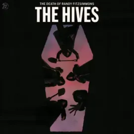 Виниловая пластинка The Hives – The Death Of Randy Fitzsimmons