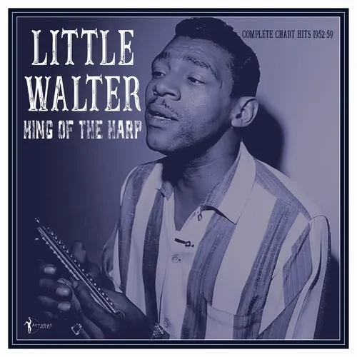 Виниловая пластинка Little Walter - King Of The Harp: Complete Chart Hits 1952-59 [New Vinyl LP]