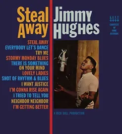 Виниловая пластинка Jimmy Hughes - Steal Away [New Vinyl LP] UK - Import