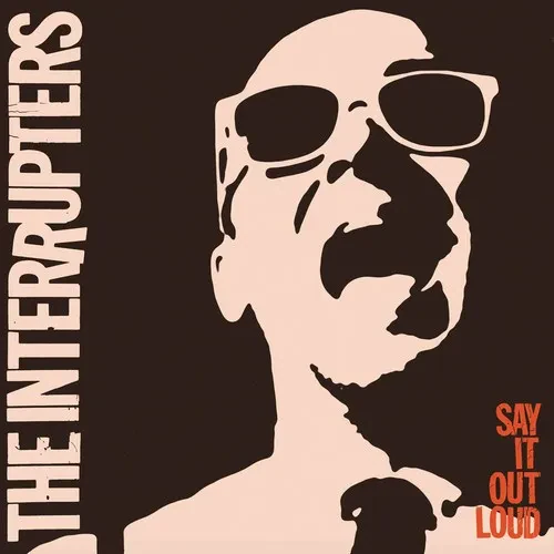 Виниловая пластинка INTERRUPTERS - Say It Out Loud [New Vinyl LP]