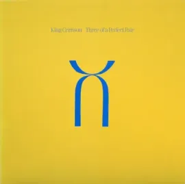 Виниловая пластинка King Crimson – Three Of A Perfect Pair