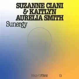 Виниловая пластинка Suzanne Ciani - Frkwys Vol. 13 - Sunergy (expanded) - Pacific Blue [New Vinyl LP