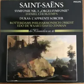 Виниловая пластинка Saint-Saëns – Symfonie Nr. 3 “Orgelsymfonie” / L'Apprenti Sorcier LP Б/У