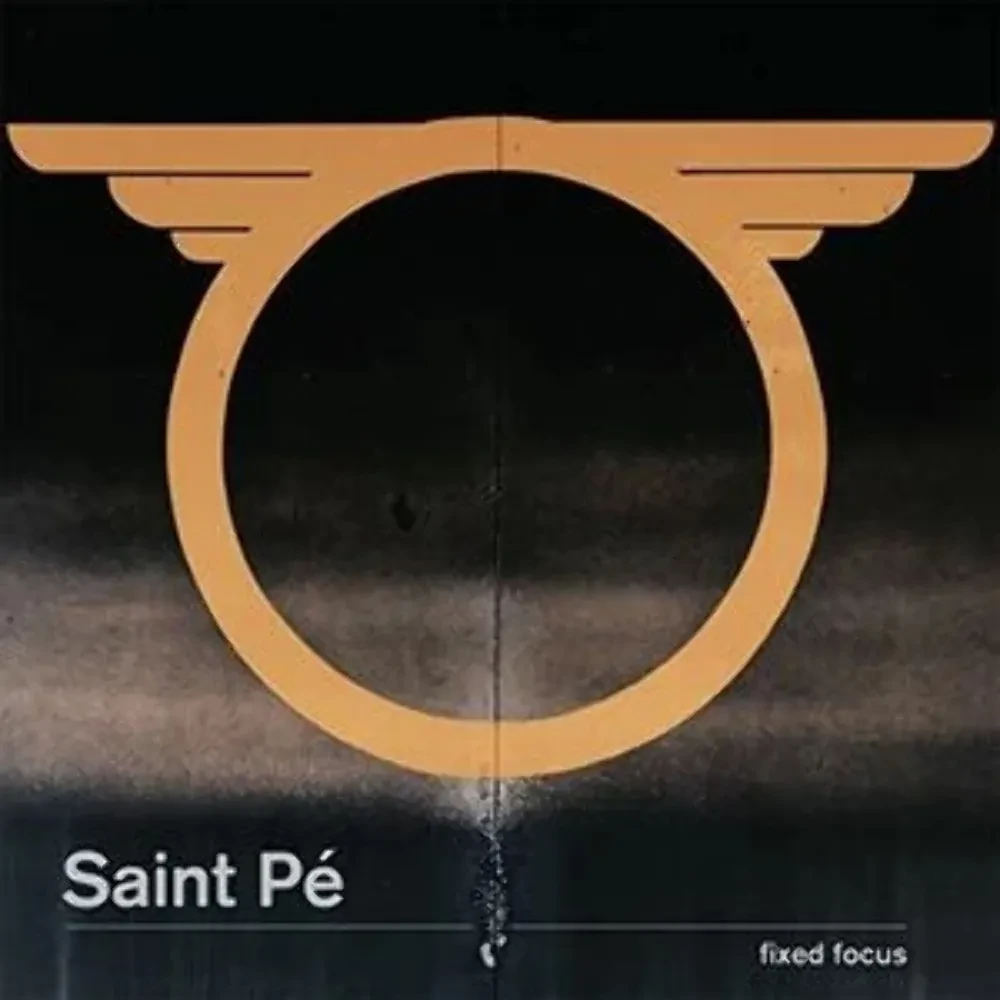 Виниловая пластинка Saint Pe – Fixed Focus Sealed