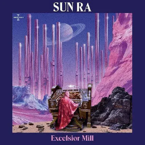 Виниловая пластинка Sun Ra – Excelsior Mill (Релиз 2024)
