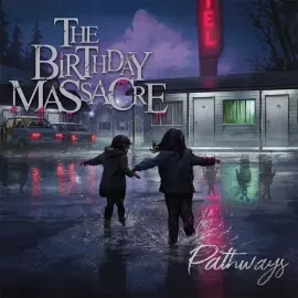 BIRTHDAY MASSACRE Pathways LP