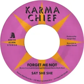 Виниловая пластинка Say She She - Forget Me Not / Blow My Mind [New 7" Vinyl]