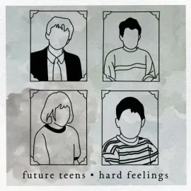 Future Teens - Hard Feelings NEW Vinyl