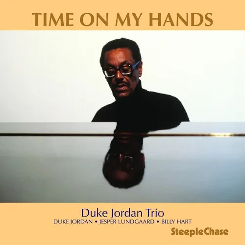 Виниловая пластинка Duke Jordan - Time On My Hands [New Vinyl LP]