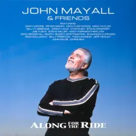 Виниловая пластинка John Mayall – Along For The Ride
