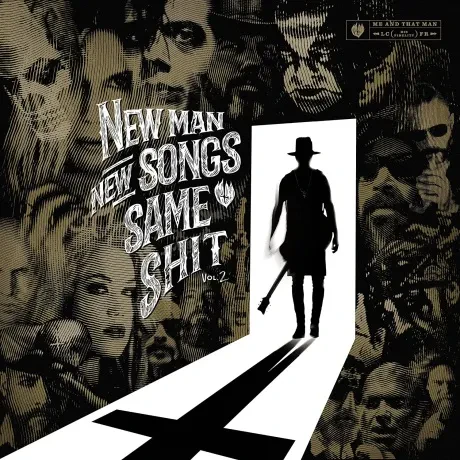 ME AND THAT MAN - New Man, New Songs, Same Shit, Vol.2 (CD)