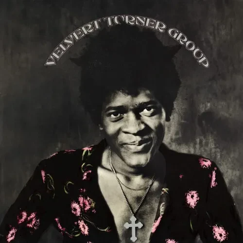 Виниловая пластинка Velvert Turner Group - Velvert Turner Group [New Vinyl LP]