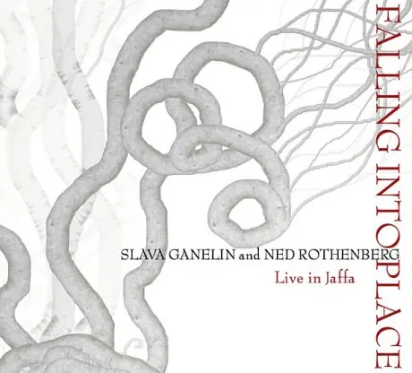CD-диск СЛАВА ГАНЕЛИН / NED ROTHENBERG Falling Into Place. Live In Jaffa (Digipak)