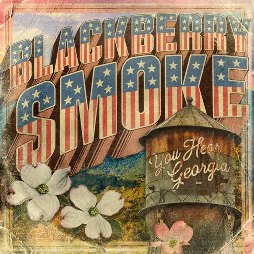 Виниловая пластинка Blackberry Smoke – You Hear Georgia (Релиз 2021) Sealed
