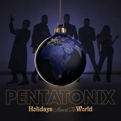 PENTATONIX - Holidays Around The World (CD)