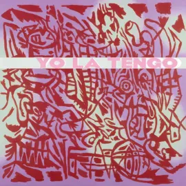 Виниловая пластинка Yo La Tengo – I Am Not Afraid Of You And I Will Beat Your Ass Sealed