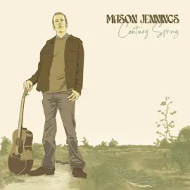 Виниловая пластинка Mason Jennings – Century Spring Релиз 2024
