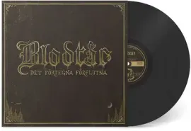 Виниловая пластинка Blodtar - Det Fortegna Forflutna [New Vinyl LP]