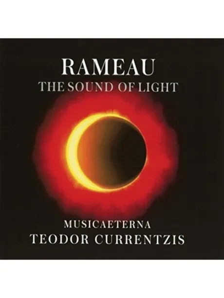 TEODOR CURRENTZIS - Rameau: The Sound Of Light (CD)
