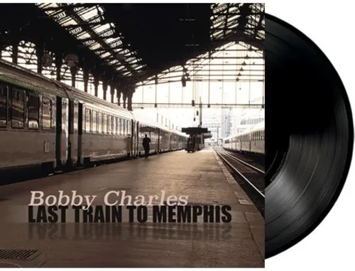 Виниловая пластинка Bobby Charles – Last Train To Memphis (Релиз 2025)