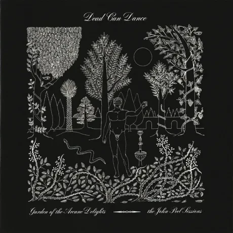 DEAD CAN DANCE - Garden Of The Arcane Delights + Peel Sessions (CD)