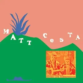 Виниловая пластинка Matt Costa – Donde Los Terremotos: Songs from and Inspired by the Film 2023