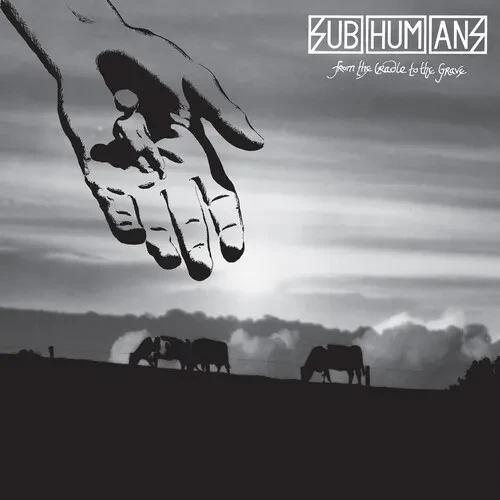 Виниловая пластинка The Subhumans - From The Cradle To The Grave [New Vinyl LP]