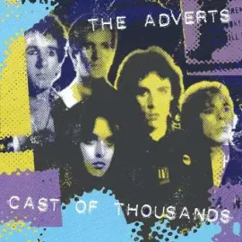 Виниловая пластинка The Adverts – Cast Of Thousands (Релиз 2024)
