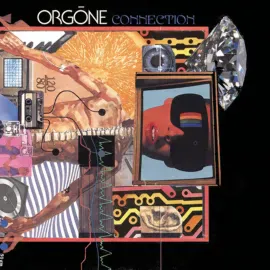 Orgone - Connection NEW Vinyl