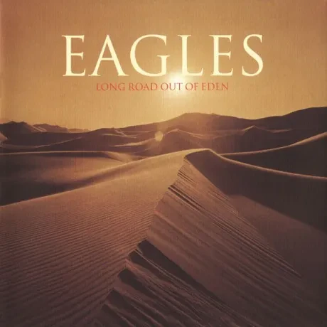 Виниловая пластинка Eagles – Long Road Out Of Eden