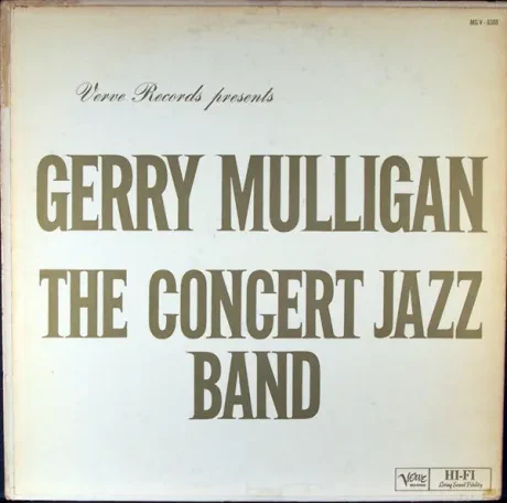 GERRY MULLIGAN - The Concert Jazz Band (LP , Used)