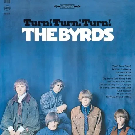 Виниловая пластинка THE BYRDS – Turn! Turn! Turn!