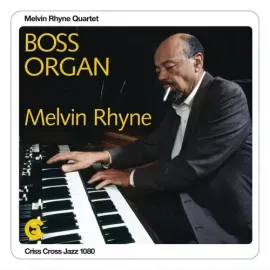 Виниловая пластинка Melvin Rhyne - Boss Organ [New Vinyl LP]